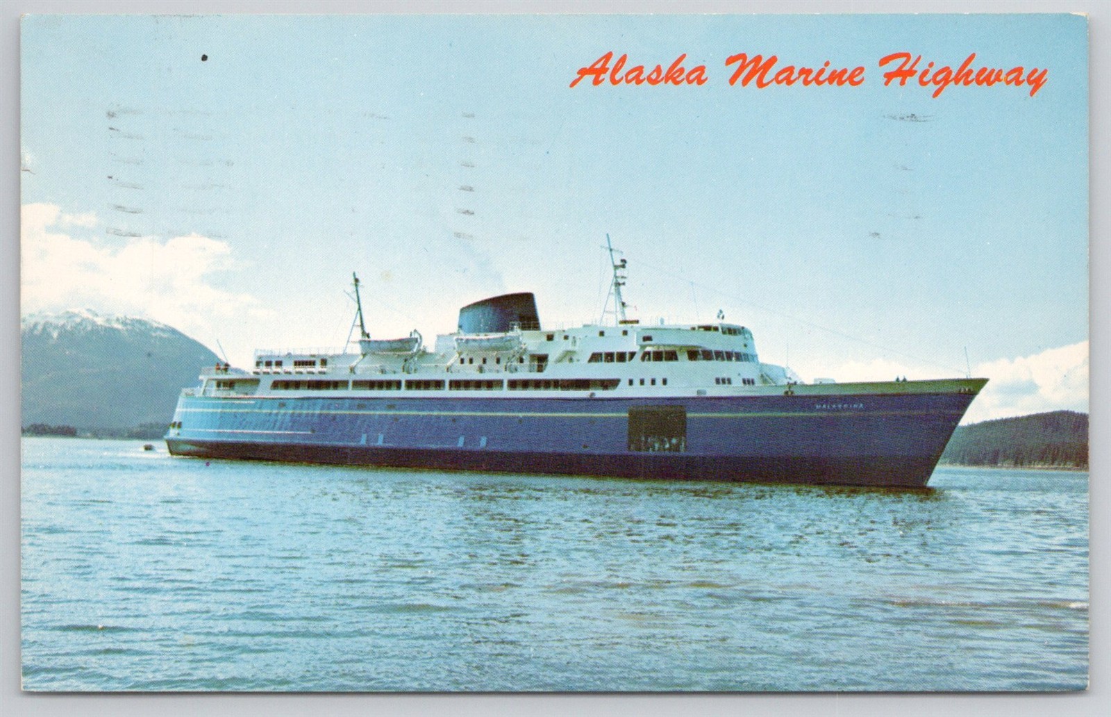 Alaska Marine Highway Ferry Boat MV Malaspina MV Taku MV Matanuska Postcard AK24