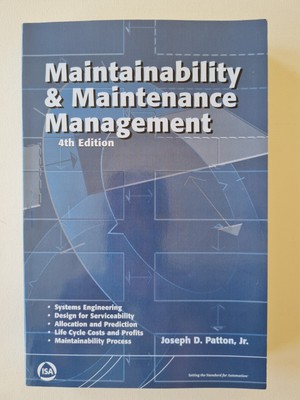 Maintainability and Maintenance Management, 4th Ed. - ISA