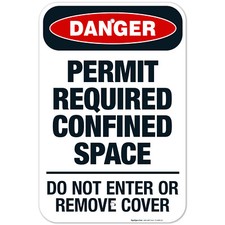 Permit Required Confined Space Do Not Enter Or Remove Cover  OSHA Danger