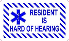 5in x 3in Resident Is Hard of Hearing Magnet Magnetic House Home Apartment Sign