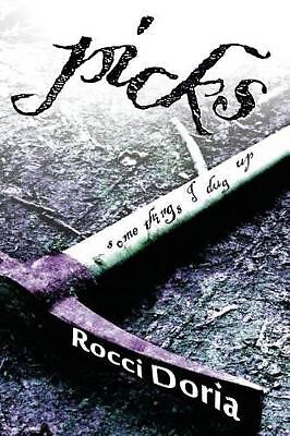 Picks: Einige Dinge, die ich ausgegraben habe von Rocci Doria - neue Kopie - 9781484911471