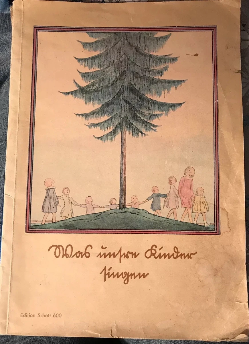 German Song Book Was unsre Kinder singen Edition Schott 600 Date 1914