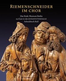 Riemenschneider im Chor: Das Bode Museum Berlin zu ... | Buch | Zustand sehr gut