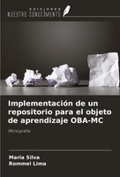 ImplementacióN De Un Repositorio Para El Objeto De Aprendizaje OBA-MC MonografíA