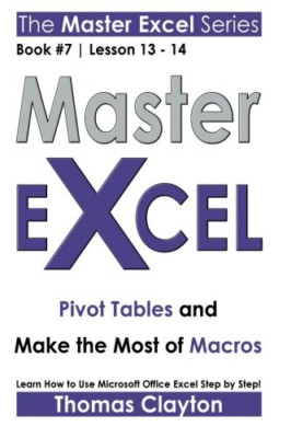Master Excel: Drehtische und optimale Makros - Taschenbuch NEU Clayton,