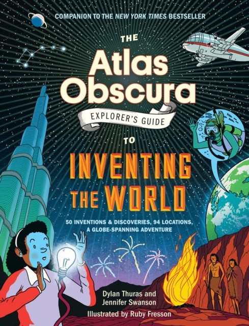 Jennifer Swanson Unisex Multicolor The Atlas Obscura Explorer's Guide To Inventing The World - Image 3