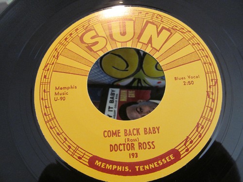 DOCTOR ROSS, CHICAGO BREAKDOWN-COME BACK BABY, SUN 193 REPO NM - Picture 4 of 4