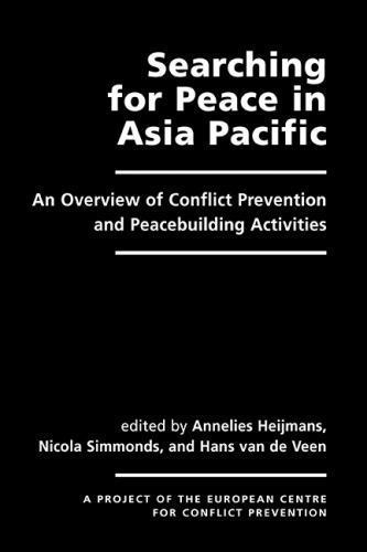 Searching for Peace in Asia Pacific : An Overview of Conflict ...