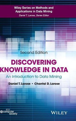 Wissen in Daten entdecken: Eine Einführung in Data Mining von Daniel T. Laros