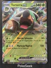 Carte Pokémon Torterra EX 012/162 EV05 Forces Temporelles TEF FR NEUF