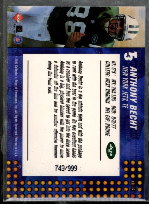 B4661- 2000 Collector's Edge T3 #199 Anthony Becht RC /999 -NM-MT ( ROOKIE CARD) - Image 2 of 2