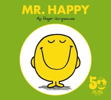 Mr. Happy: 50th Anniversary Edition (Mr. Men and Little Miss) by Hargreaves