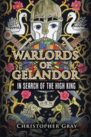 Christopher Gray | Warlords OF Gelandor | Taschenbuch | Englisch (2016)
