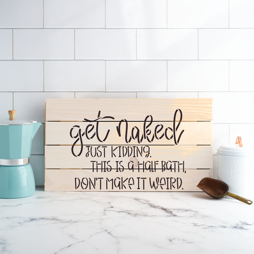 Plantilla de letrero de baño Get Naked - plantillas Mylar duraderas y reutilizables - Imagen 3 de 5