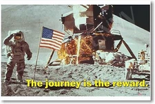 The Journey is the Reward - NEW Motivational Space Moon Lunar Landing POSTER