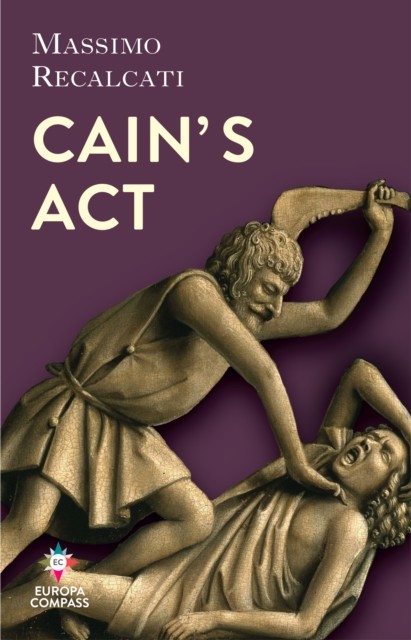 Cain's Act by Massimo Recalcati 9781787703971 NEW Free UK Delivery - Image 3