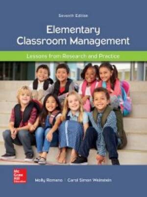 Elementary Classroom Management: Lessons from Research and Practice - VERY GOOD