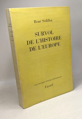 Überflug über die Geschichte Europas | Sédillot René | Guter Zustand