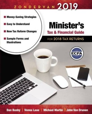 Zondervan 2019 Ministers Tax and Financial Guide: For 2018 Tax Returns - GOOD