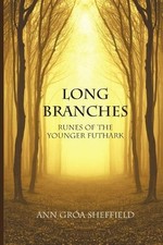 Ann Groa Sheffi Long Branches: Runes of the Y...