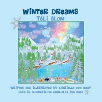 Gabriella Eva Nagy | Winter Dreams | Taschenbuch | Englisch (2017)