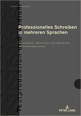 Professionelles Schreiben in Mehreren Sprachen by Dagmar Knor... - 9783631807651