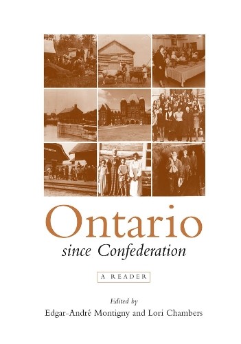 Ontario Since Confederation - 9780802082343