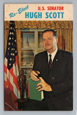 Hugh Scott U.S. Senator Re-Elect Vote Pennsylvania Vintage Postcard