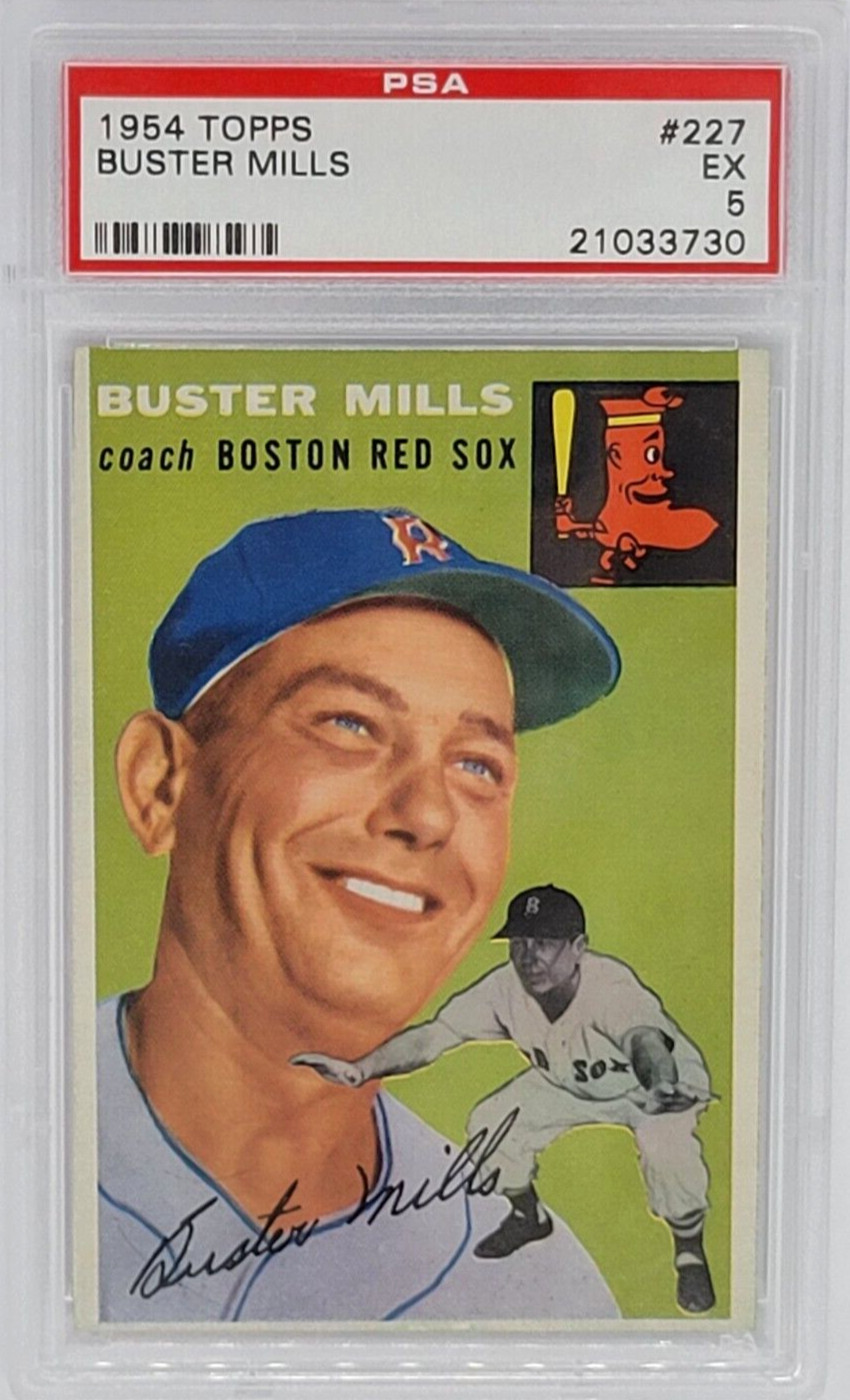 1954 Topps #227 Buster Mills Card - Graded PSA 5 EX, Boston Red Sox