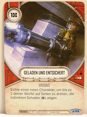 Star Wars Destiny - 2x #139 Geladen und entsichert - Vermächtnisse / Legacies