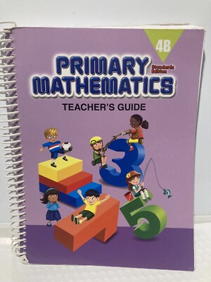 Primary Mathematics 4B: - Spiral-bound, by SingaporeMath.com - Very Good