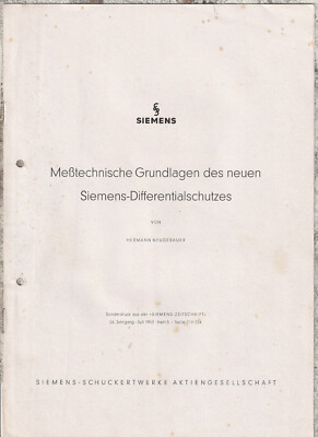 Siemens Basics Differential Protection * H. Neugebauer * Special Print * 1952