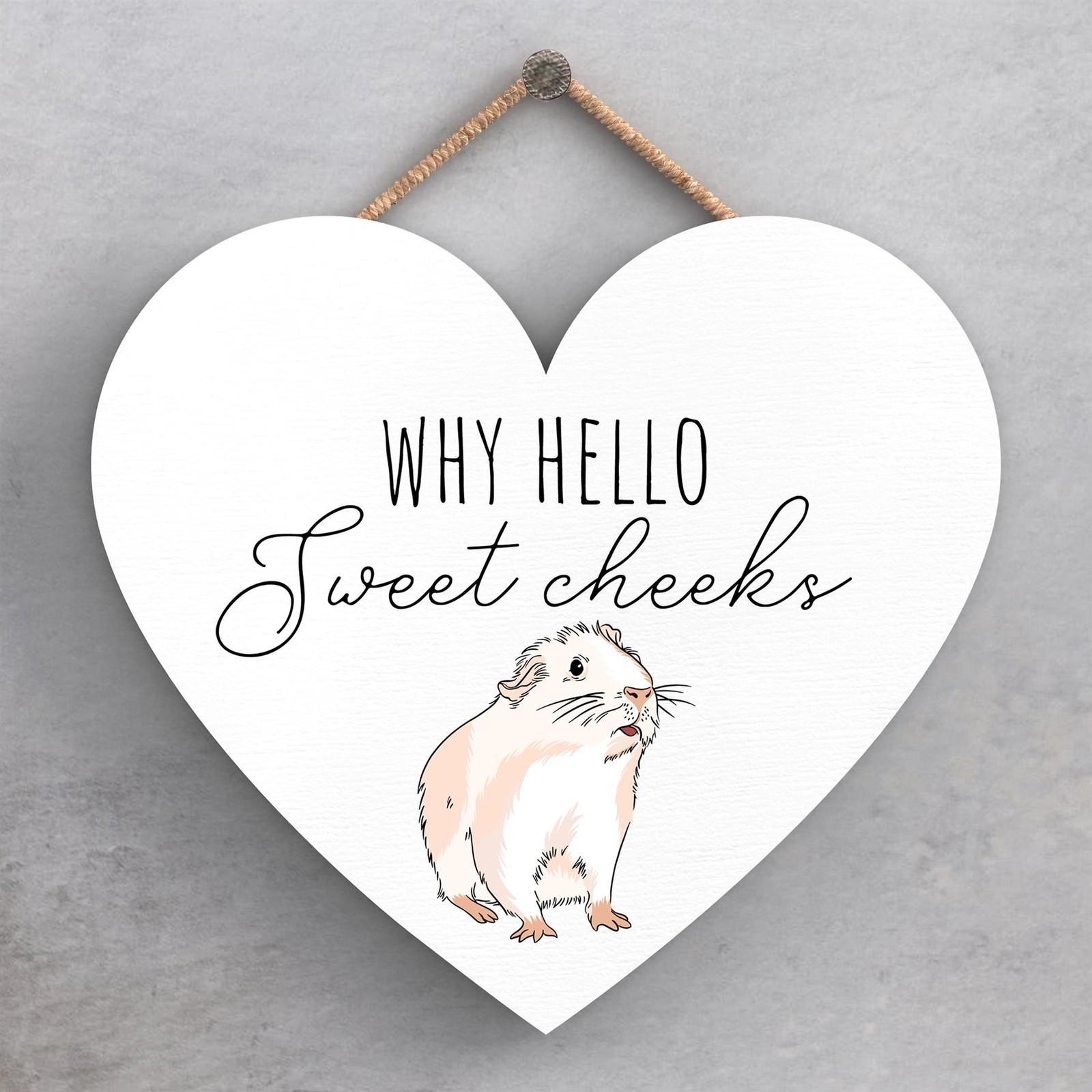 HELLO SWEET CHEEKS WHITE GUINEA PIG HEART WOODEN PLAQUE