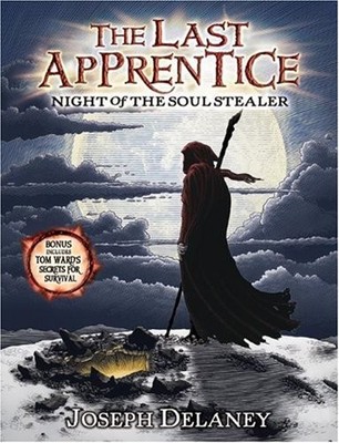 The Last Apprentice: Night of the Soul Stealer (Book 3)