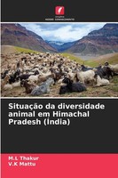 M. L Thakur (U. A.) | SituaçãO Da Diversidade Animal Em Himachal Pradesh (ÍNdia)