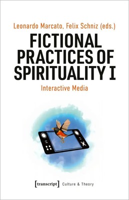 Leonardo Marcato (u. a.) | Fictional Practices of Spirituality I | Taschenbuch