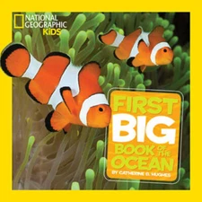 National Geographic Little Kids First Big Book of the Ocean (Nationa - VERY GOOD