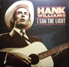 Hank Williams - I Saw the Light -Vinyl LP - NEW & SEALED