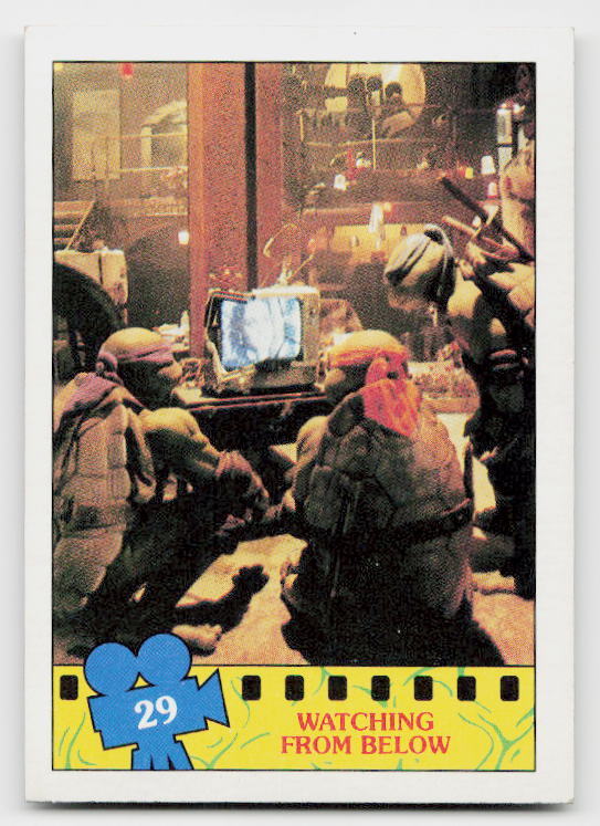 1990 Topps Teenage Mutant Ninja Turtles: The Movie #29 Watching from Below