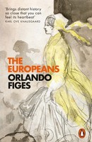 Orlando Figes The Europeans