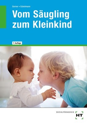 Vom Säugling zum Kleinkind, Nicole Eckelmann
