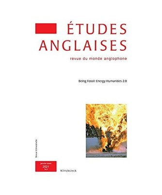 Etudes Anglaises - N1/2021: Being Fossil: Energy Humanities 2.0, Mukherjee, Pabl