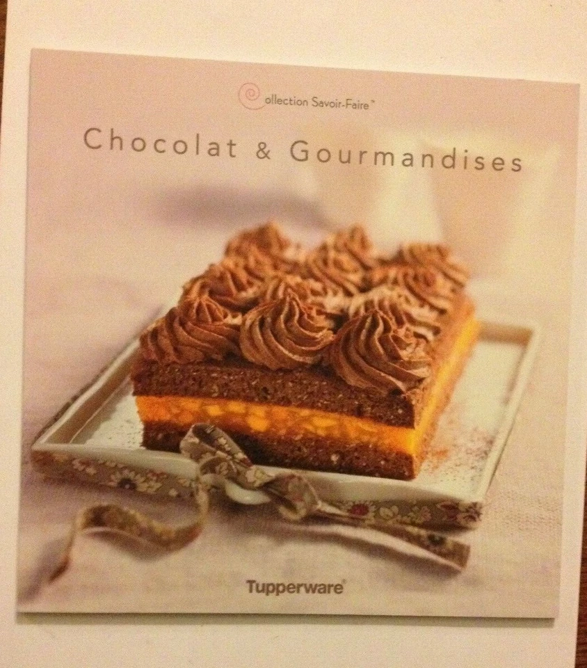 LIVRE DE RECETTES " CHOCOLAT ET GOURMANDISES " Tupperware NEUF - Photo 1/1