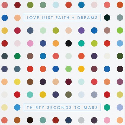 30 Seconds to Mars: Love Lust Faith + Dreams