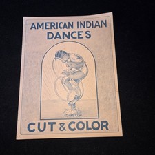 Vintage American Indian Dances Cut and Color Coloring Book Pueblo Navajo Sioux