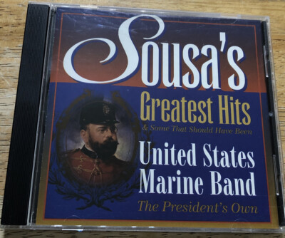 Sousa's Greatest Hits & Some That Should Have Been~US Marine Band~Free Shipping