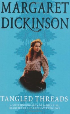 Tangled Threads By Margaret Dickinson. 9780330490498