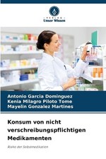 Konsum von nicht verschreibungspflichtigen Medikamenten by Antonio Garcia Paperb