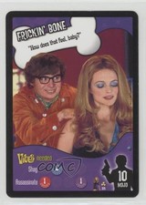 1999 Austin Powers Collectible Card Game Frickin' Bone #35