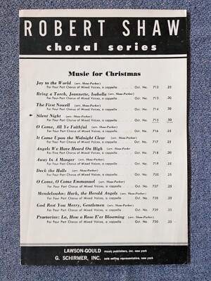 Silent Night Robt Shaw Choral Series 4 Part Chorus or Mixed Voices Schirmer 1958